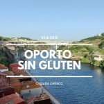 oporto sin gluten